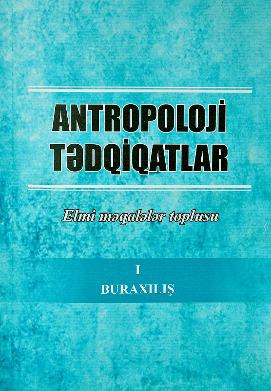 “Antropoloji tədqiqatlar” toplusu çapdan çıxıb