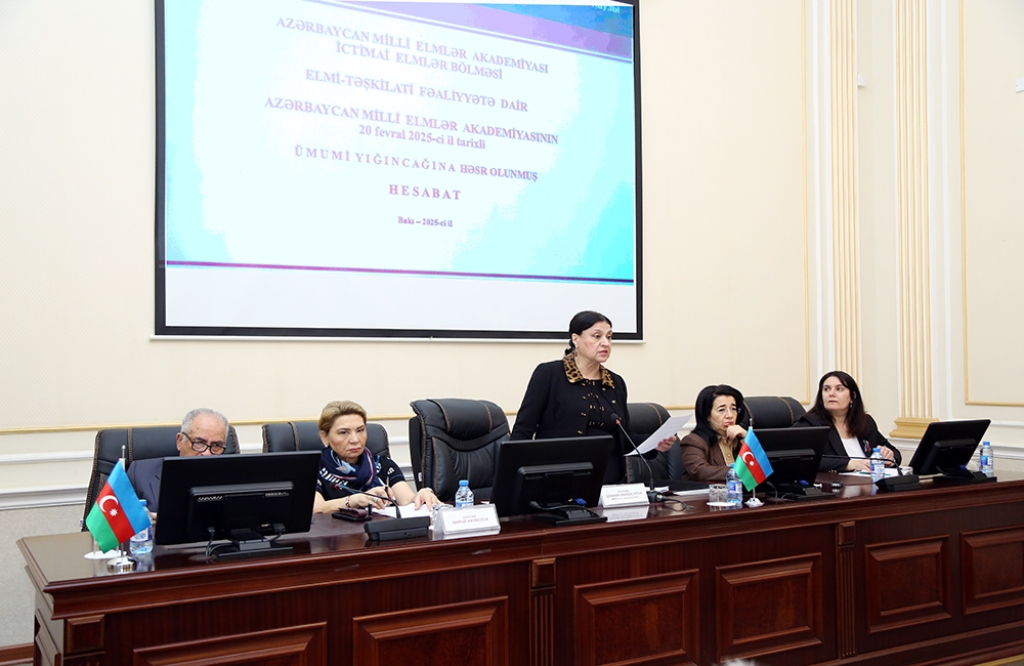 AMEA-nın İctimai Elmlər Bölməsinin Ümumi yığıncağı keçirilib
